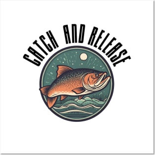 Catch and release Posters and Art